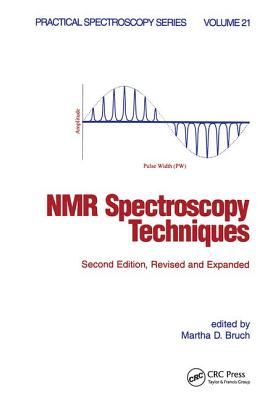NMR Spectroscopy Techniques (Practical Spectroscopy)