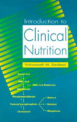 Introduction To Clinical Nutrition