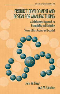 Product Development and Design for Manufacturing (Quality and Reliability)