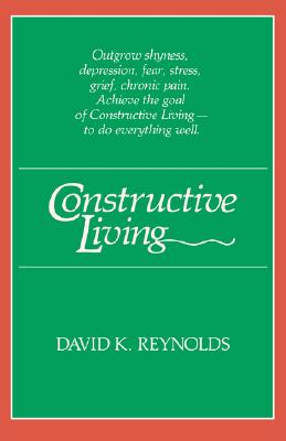 Constructive Living (Kolowalu Books (Paperback))