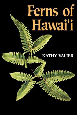Ferns Of Hawaii
