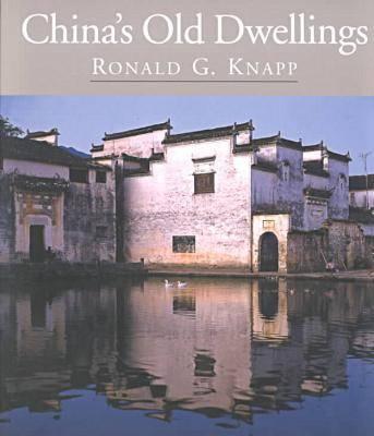 Image for China's Old Dwellings China's Old Dwellings