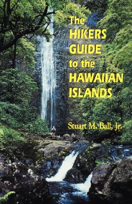 The Hikers Guide to the Hawaiian Islands (Latitude 20 Books (Paperback))