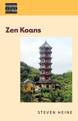 Zen Koans (Dimensions of Asian Spirituality)