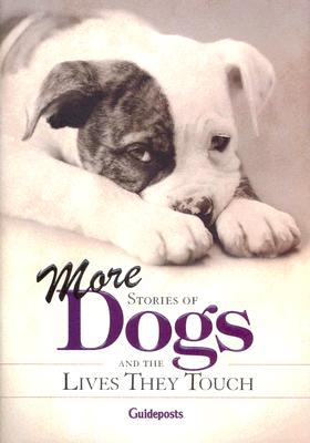 Image for More Stories Of Dogs and the Lives They Touch