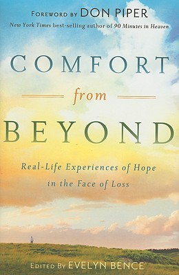 Comfort from Beyond [Hardcover] Evelyn Bence
