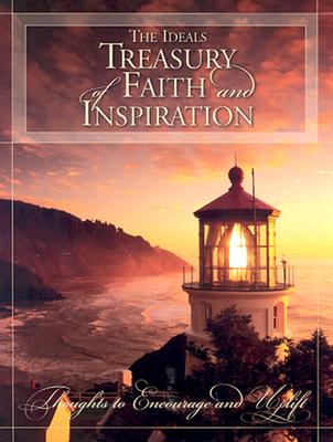 The Ideals Treasury of Faith and Inspiration
