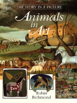 Image for The Story in a Picture: Animals in Art