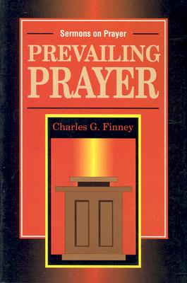 Prevailing Prayer