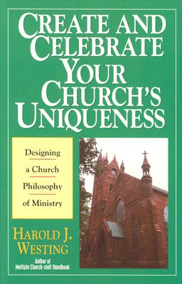 Create and Celebrate Your Church's Uniqueness