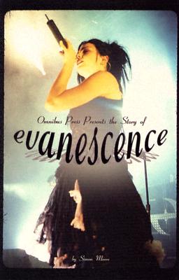 Omnibus Presents the Story of Evanescence