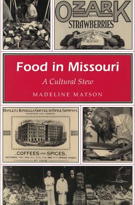 Image for Food in Missouri: A Cultural Stew