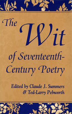 The Wit of Seventeenth-Century Poetry (Volume 1)