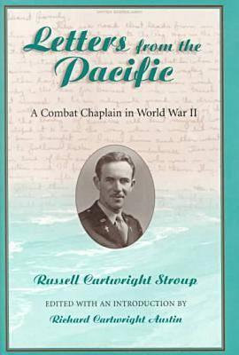Letters from the Pacific : A Combat Chaplain in World War II