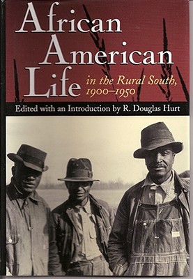 Image for African American Life in the Rural South, 1900-1950 (Volume 1) African American Life in the Rural South, 1900-1950 (Volume 1)