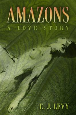 Amazons: A Love Story