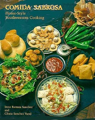 Comida Sabrosa : Home-Style Southwestern Cooking