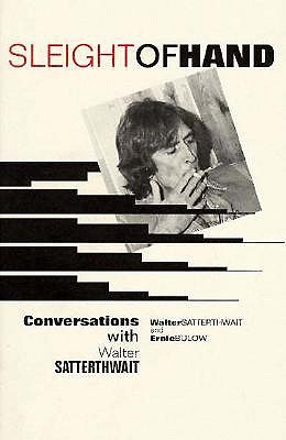 Sleight of Hand: Conversations With Walter Satterthwait