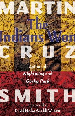 The Indians Won (Native Edge Series)