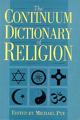 The Continuum Dictionary of Religion