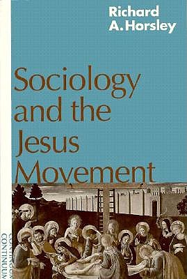 Image for Sociology and the Jesus Movement Sociology and the Jesus Movement
