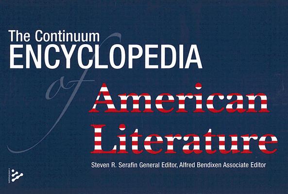 The Continuum Encyclopedia of American Literature