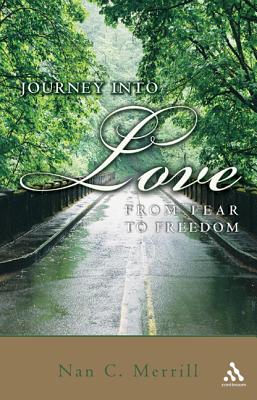 Journey into Love: From Fear to Freedom