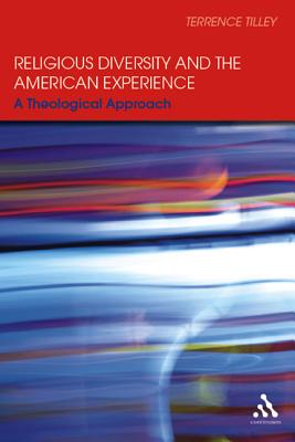 Religious Diversity and the American Experience: A Theological Approach