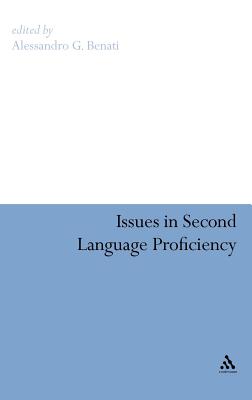 Issues in Second Language Proficiency