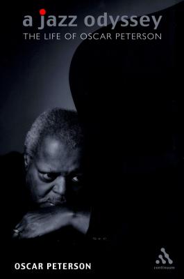 Jazz Odyssey: The Life of Oscar Peterson
