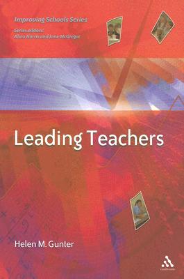 Leading Teachers (Improving Schools)