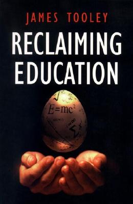 Reclaiming Education (Continuum Collection)
