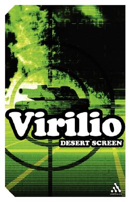 Image for Desert Screen: War at the Speed of Light (Continuum Impacts) Desert Screen: War at the Speed of Light (Continuum Impacts)