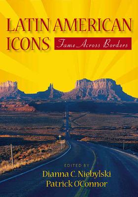 Latin American Icons: Fame Across Borders