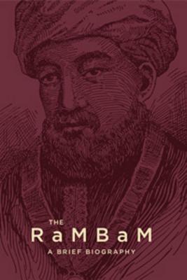 The Rambam: A Brief Biography