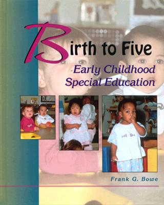 Birth to Five: Early Childhood Special Education