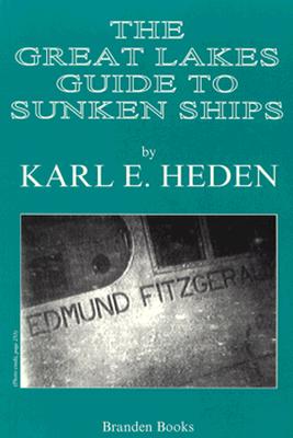 The Great Lakes Guide To Sunken Ships