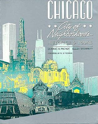 Chicago City of Neighborhoods: Histories and Tours