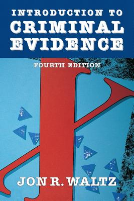 Image for Introduction to Criminal Evidence (Fourth Edition)