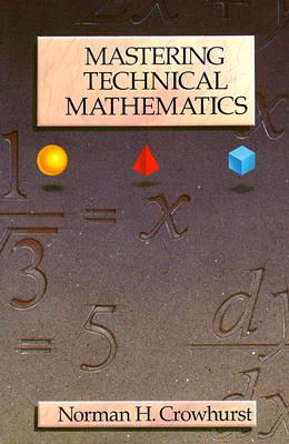 Mastering Technical Mathematics