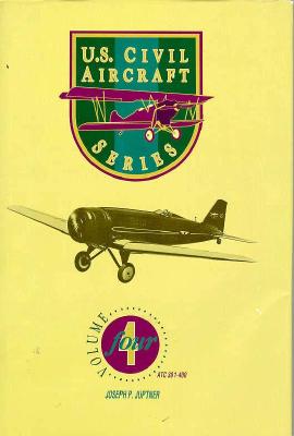 U.S. Civil Aircraft Series, Volume 4 (ATC 301 - ATC 400)