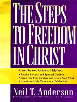 The Steps to Freedom in Christ