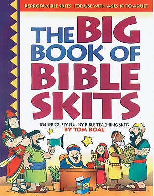 Image for The Big Book of Bible Skits (Big Books)
