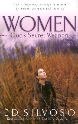 Women: God's Secret Weapon