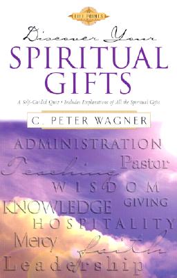 Discover Your Spiritual Gifts