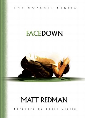 Face Down (The Worship Series)
