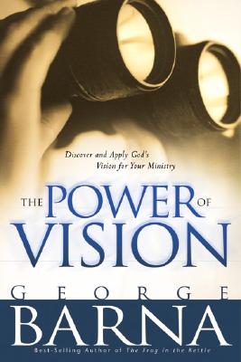 Image for The Power of Vision The Power of Vision