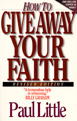 How to Give Away Your Faith