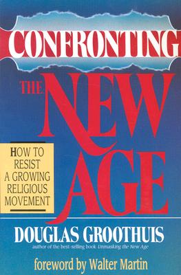 Image for Confronting The New Age
