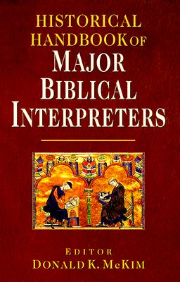 Image for Historical Handbook of Major Biblical Interpreters